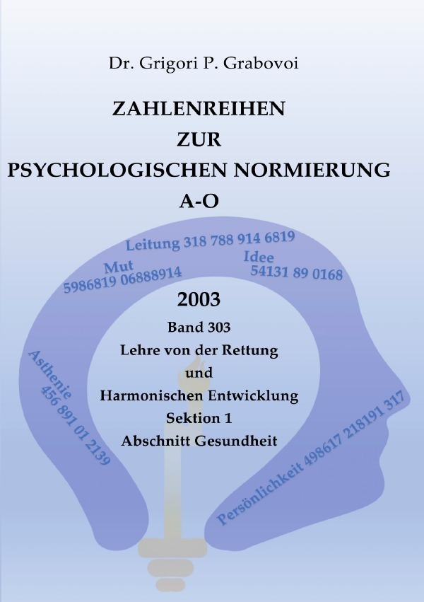 Cover: 9783757534318 | Zahlenreihen zur Psychologischen Normierung A-O | Grabovoi | Buch
