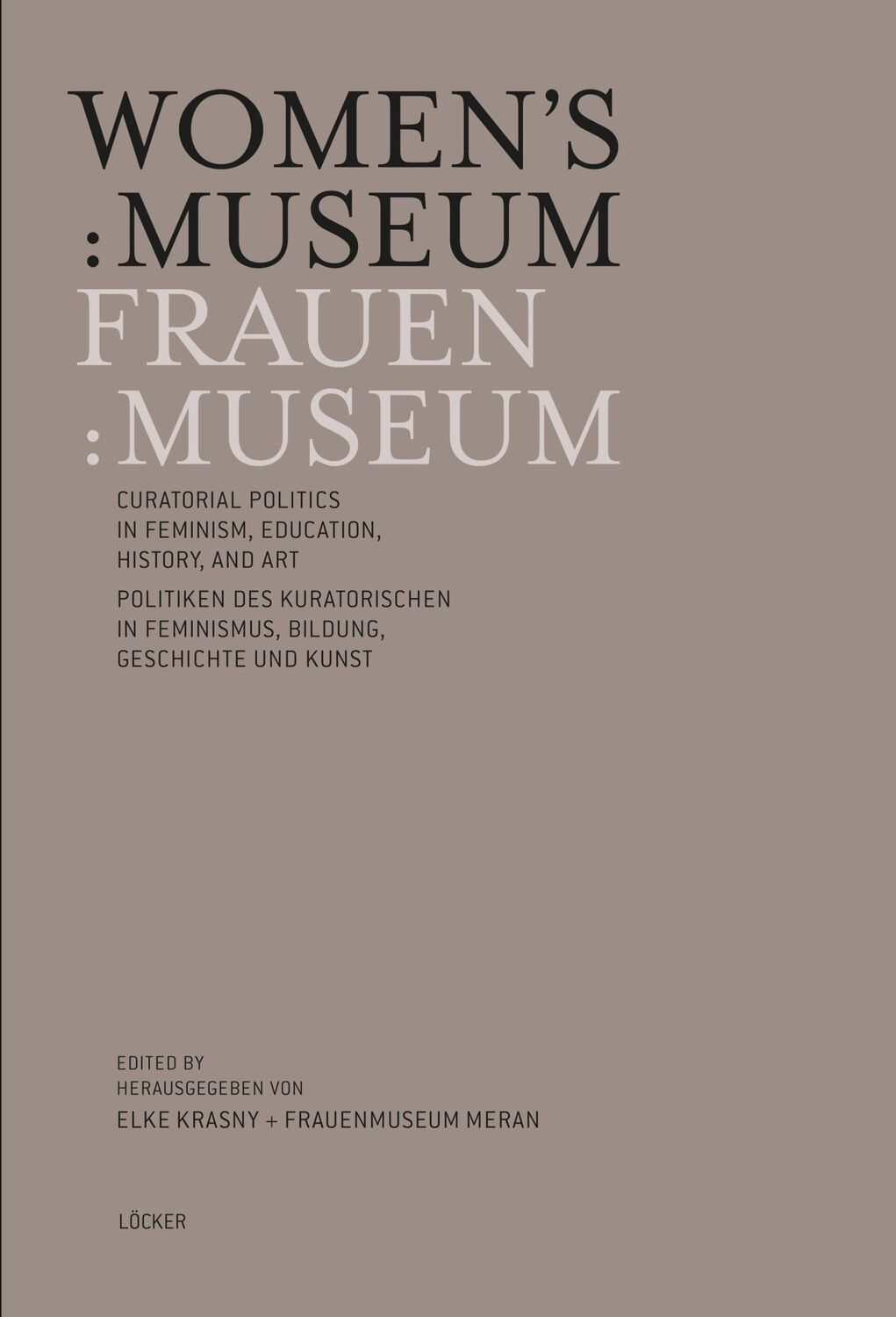 Cover: 9783854096245 | Women's:Museum/Frauen:Museum | Elke Krasny | Taschenbuch | 332 S.