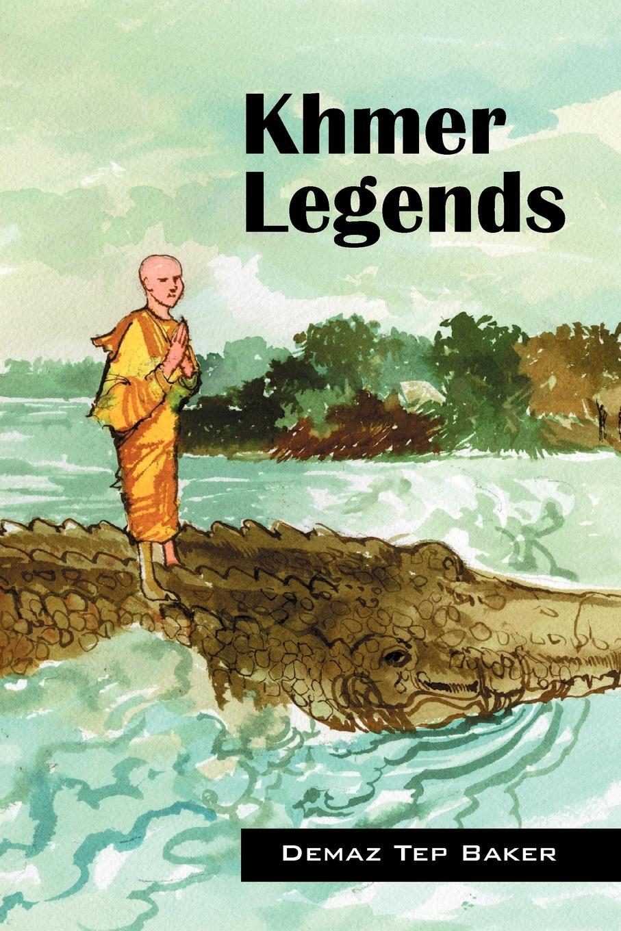 Cover: 9781432739379 | Khmer Legends | Demaz Tep Baker | Taschenbuch | Paperback | Englisch