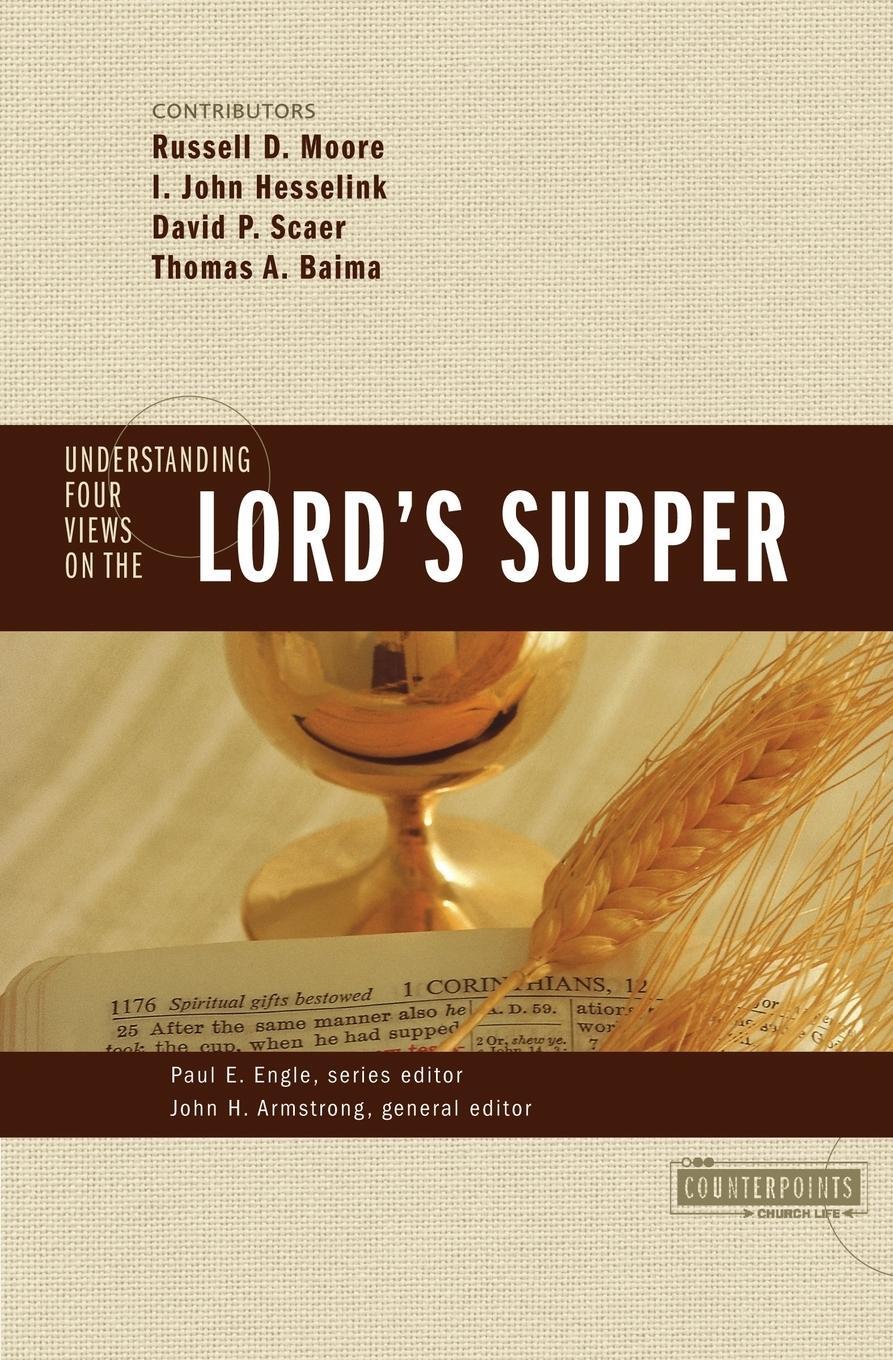 Cover: 9780310262688 | Understanding Four Views on the Lord's Supper | Paul E. Engle | Buch
