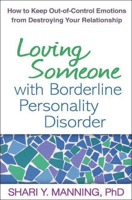 Cover: 9781593856076 | Loving Someone with Borderline Personality Disorder: How to Keep...