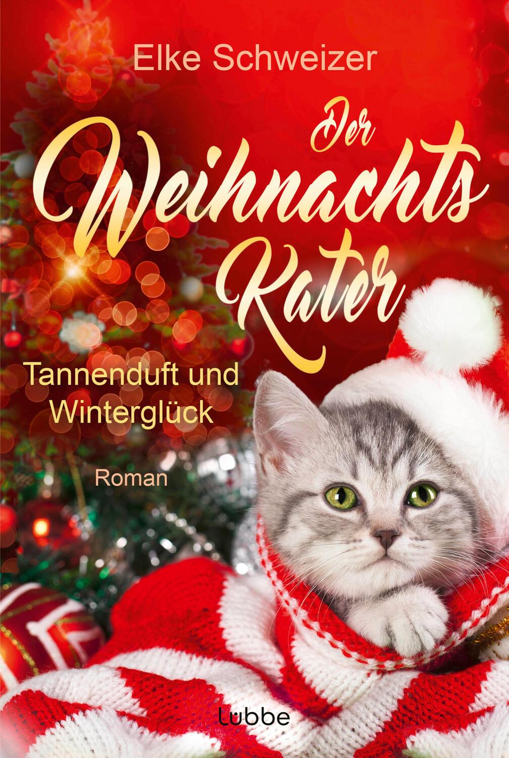 Cover: 9783404192250 | Der Weihnachtskater - Tannenduft und Winterglück | Roman | Schweizer
