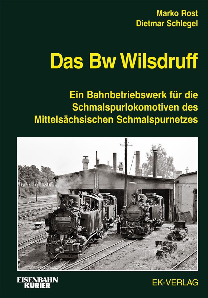 Cover: 9783844664270 | Das Bw Wilsdruff | Marco Rost (u. a.) | Buch | Deutsch | 2020