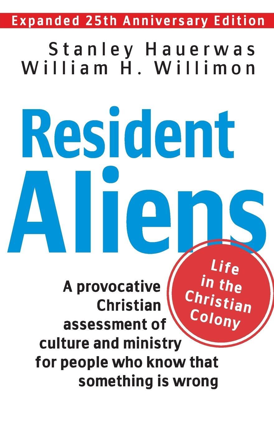 Cover: 9781426781902 | Resident Aliens | William H. Willimon | Taschenbuch | Paperback | 2014