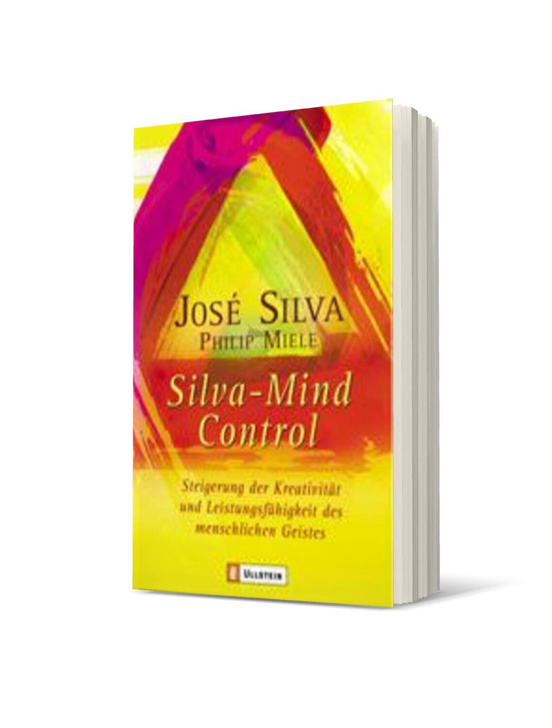 Bild: 9783548741253 | Silva Mind Control | Jose Silva (u. a.) | Taschenbuch | Deutsch | 2004