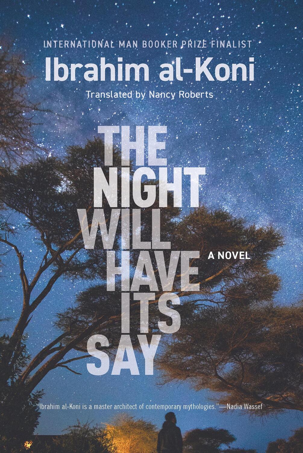 Cover: 9781649031860 | The Night Will Have Its Say | Ibrahim Al-Koni | Taschenbuch | Englisch