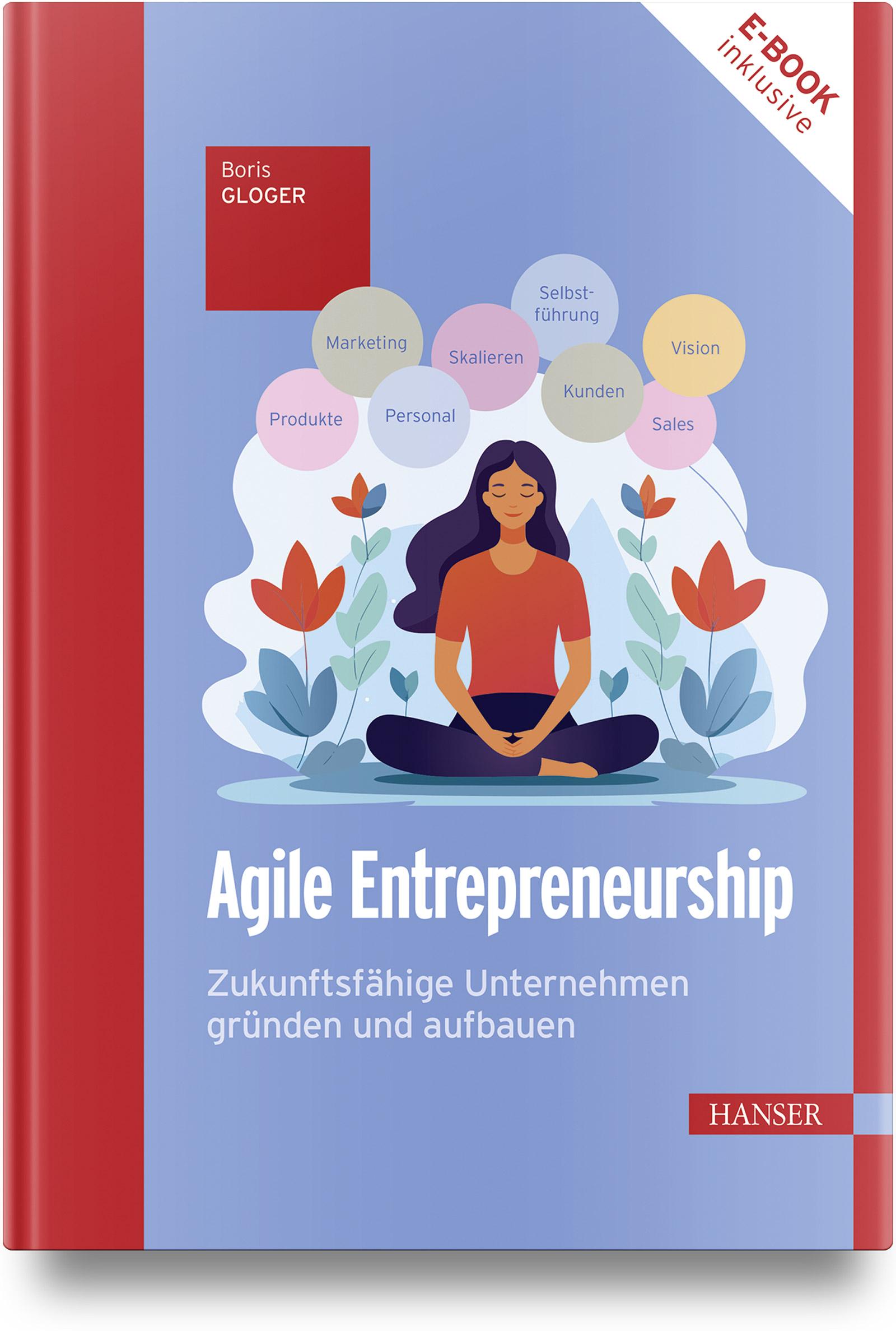 Cover: 9783446481909 | Agile Entrepreneurship | Boris Gloger | Bundle | 1 Buch | Deutsch