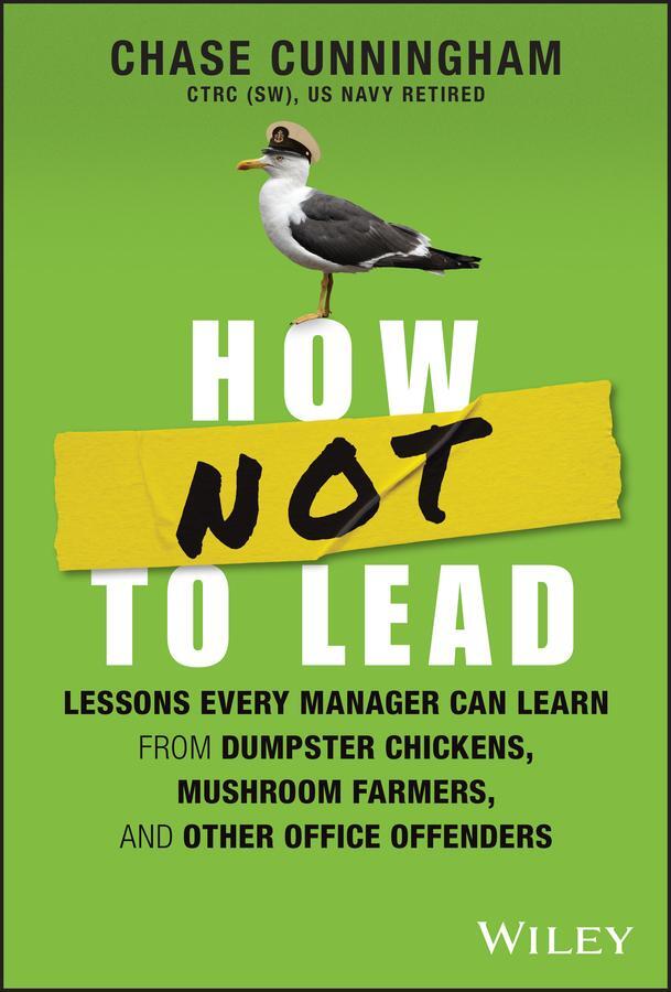 Cover: 9781394201983 | How NOT to Lead | Chase Cunningham | Buch | Englisch | 2024