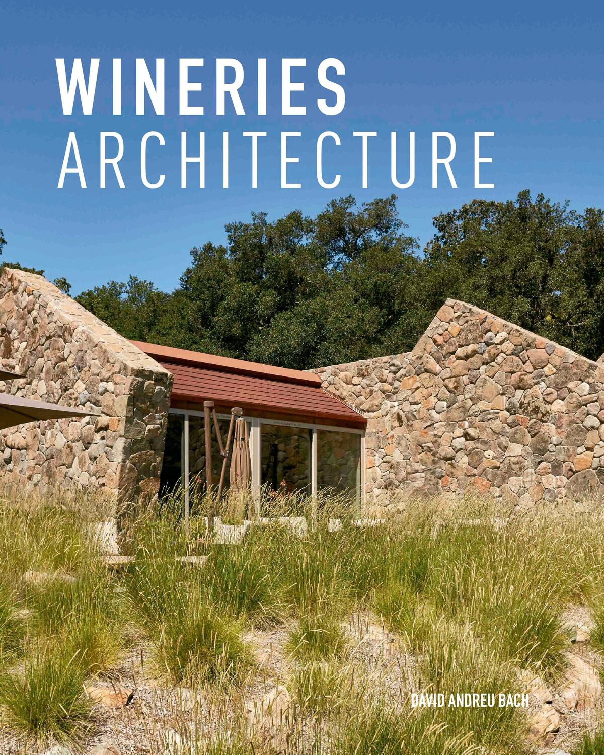 Cover: 9788499366944 | Wineries Architecture | David Andreu | Buch | Englisch | 2021