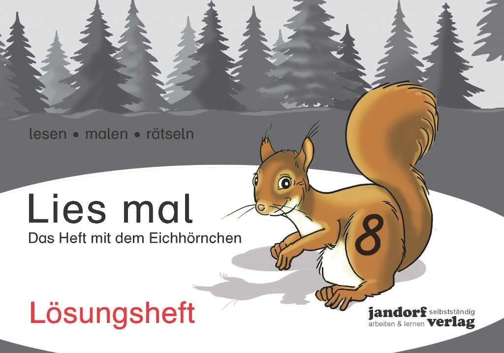 Cover: 9783960810483 | Lies mal 8 - Das Heft mit dem Eichhörnchen. Lösungsheft | Lösungsheft