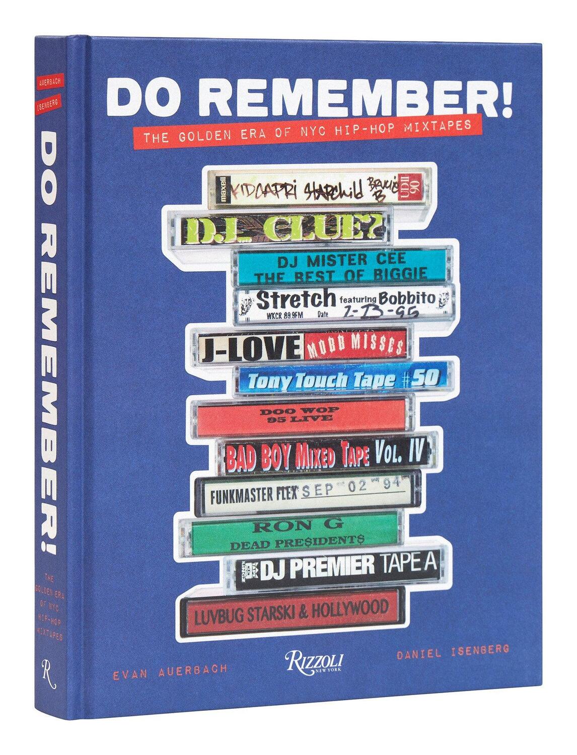 Cover: 9780847872244 | Do Remember!: The Golden Era of NYC Hip-Hop Mixtapes | Buch | Englisch