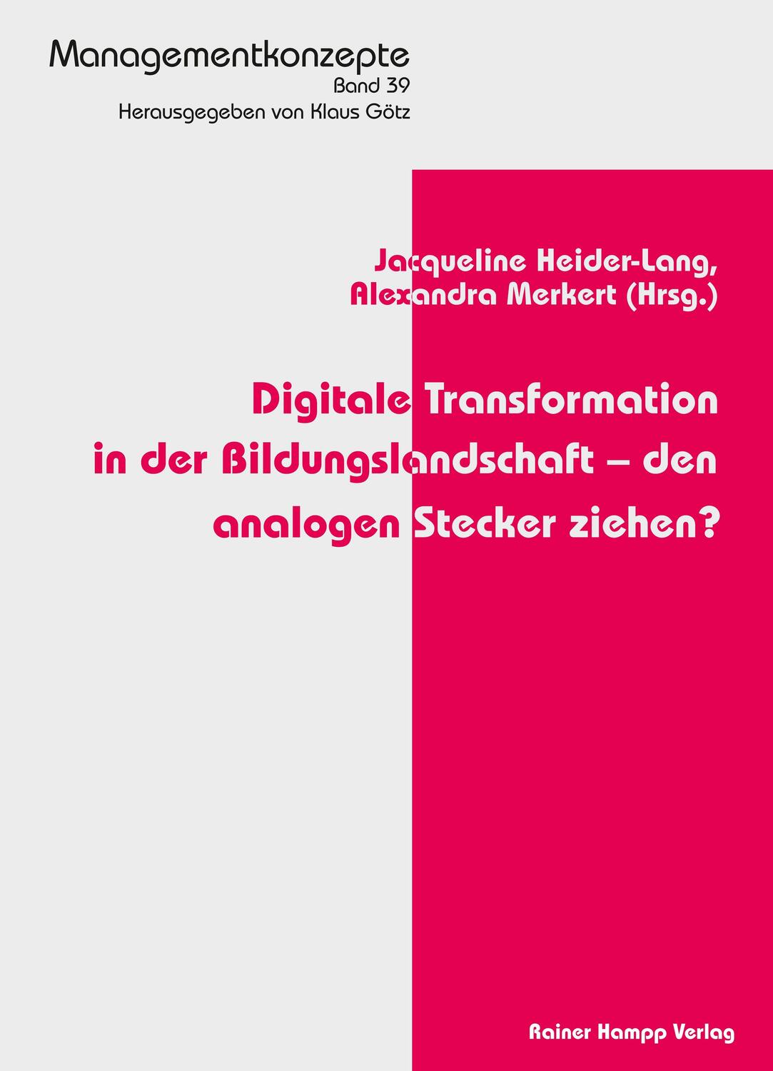 Cover: 9783957102409 | Digitale Transformation in der Bildungslandschaft - den analogen...