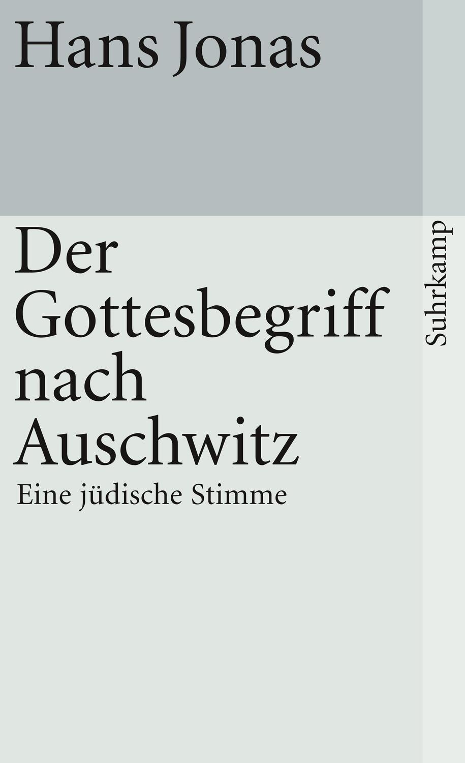 Cover: 9783518380161 | Der Gottesbegriff nach Auschwitz | Eine jüdische Stimme | Hans Jonas