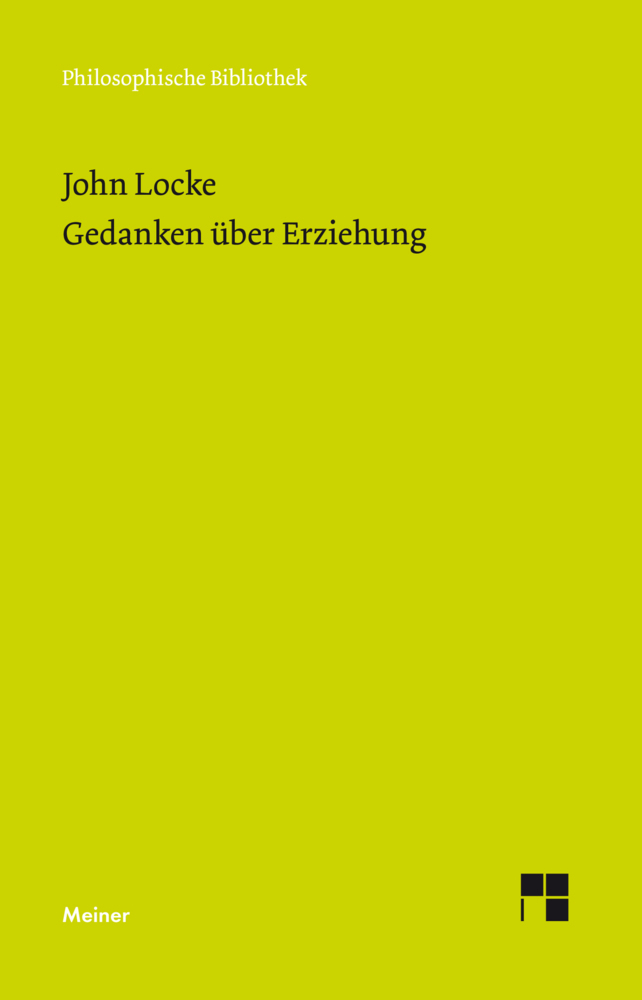 Cover: 9783787337996 | Gedanken über Erziehung | John Locke | Taschenbuch | Deutsch | 2020