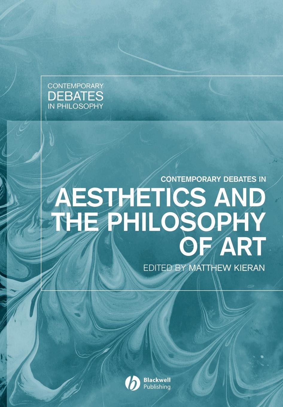Cover: 9781405102407 | Contemporary Debates Aesthetics | Kieran | Taschenbuch | Englisch