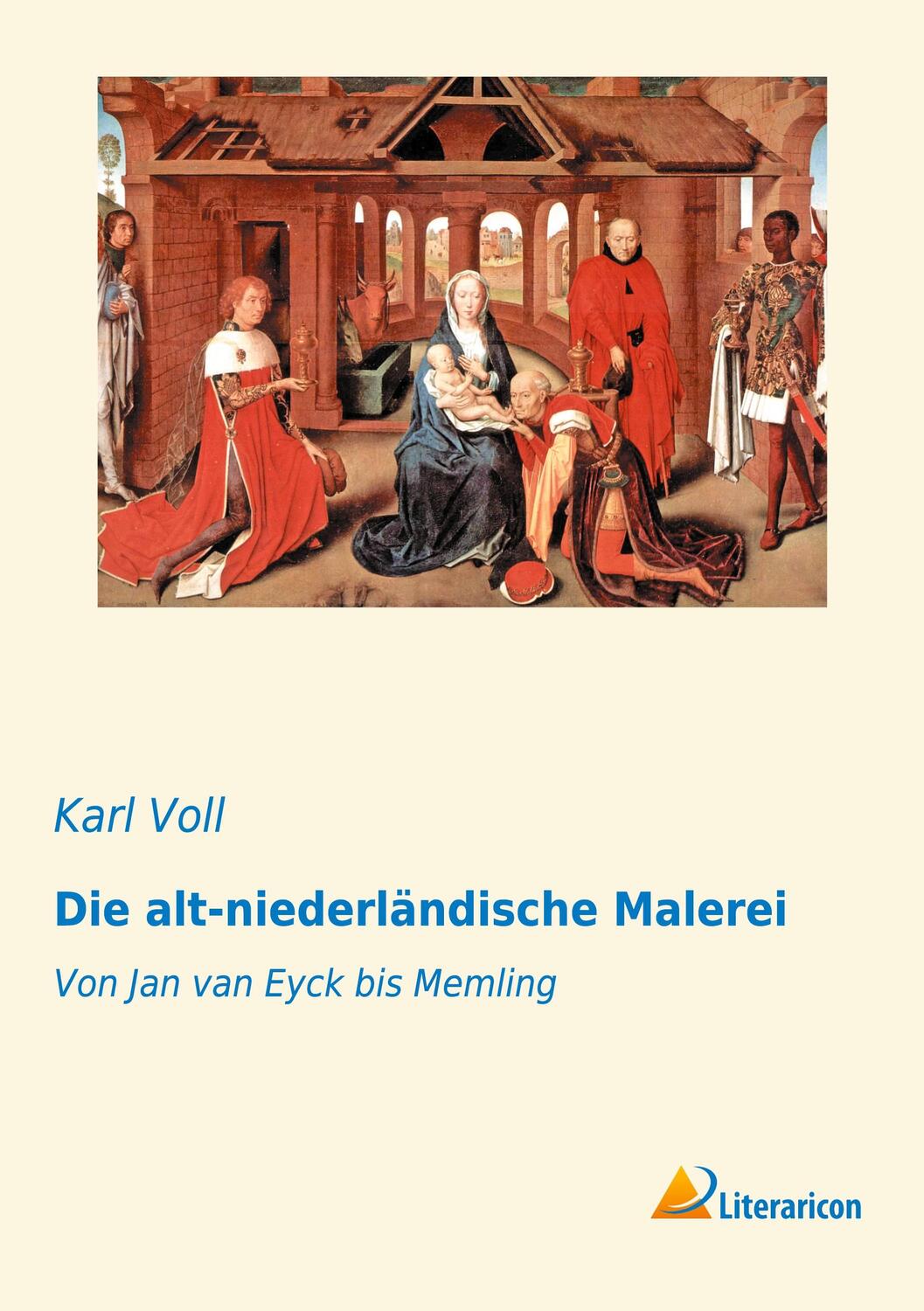 Cover: 9783959135641 | Die alt-niederländische Malerei | Von Jan van Eyck bis Memling | Voll