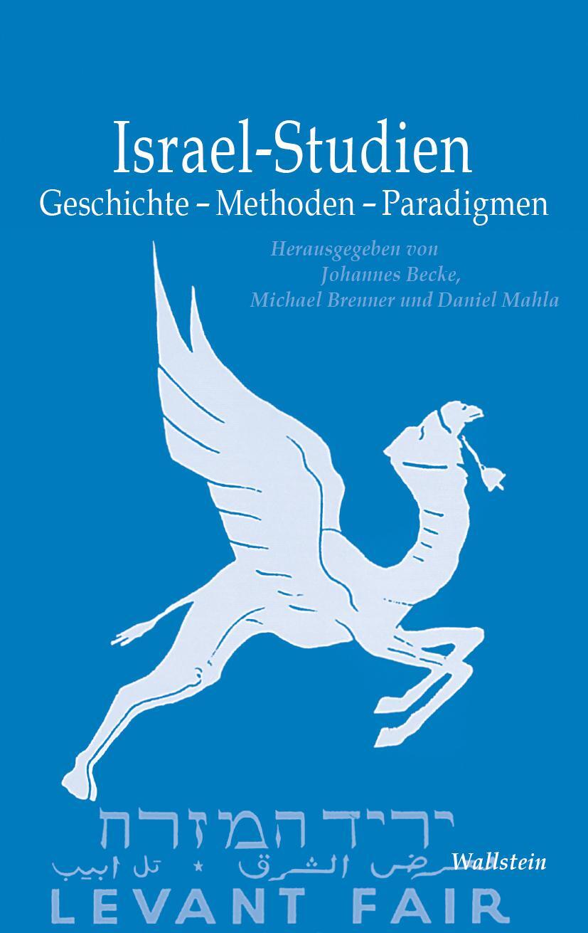 Cover: 9783835334519 | Israel-Studien | Geschichte - Methoden - Paradigmen | Becke (u. a.)