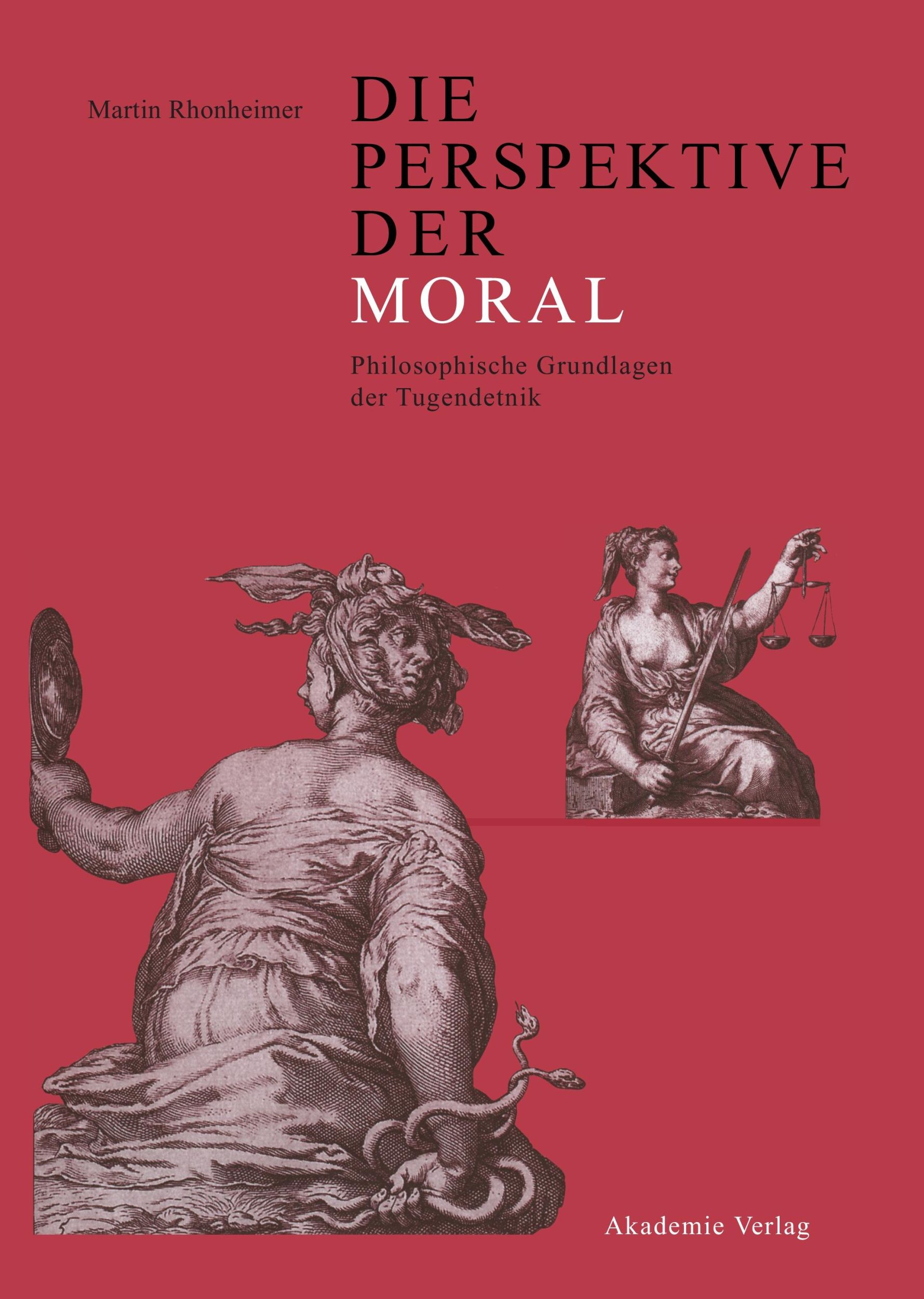 Cover: 9783050036298 | Die Perspektive der Moral | Philosophische Grundlagen der Tugendethik