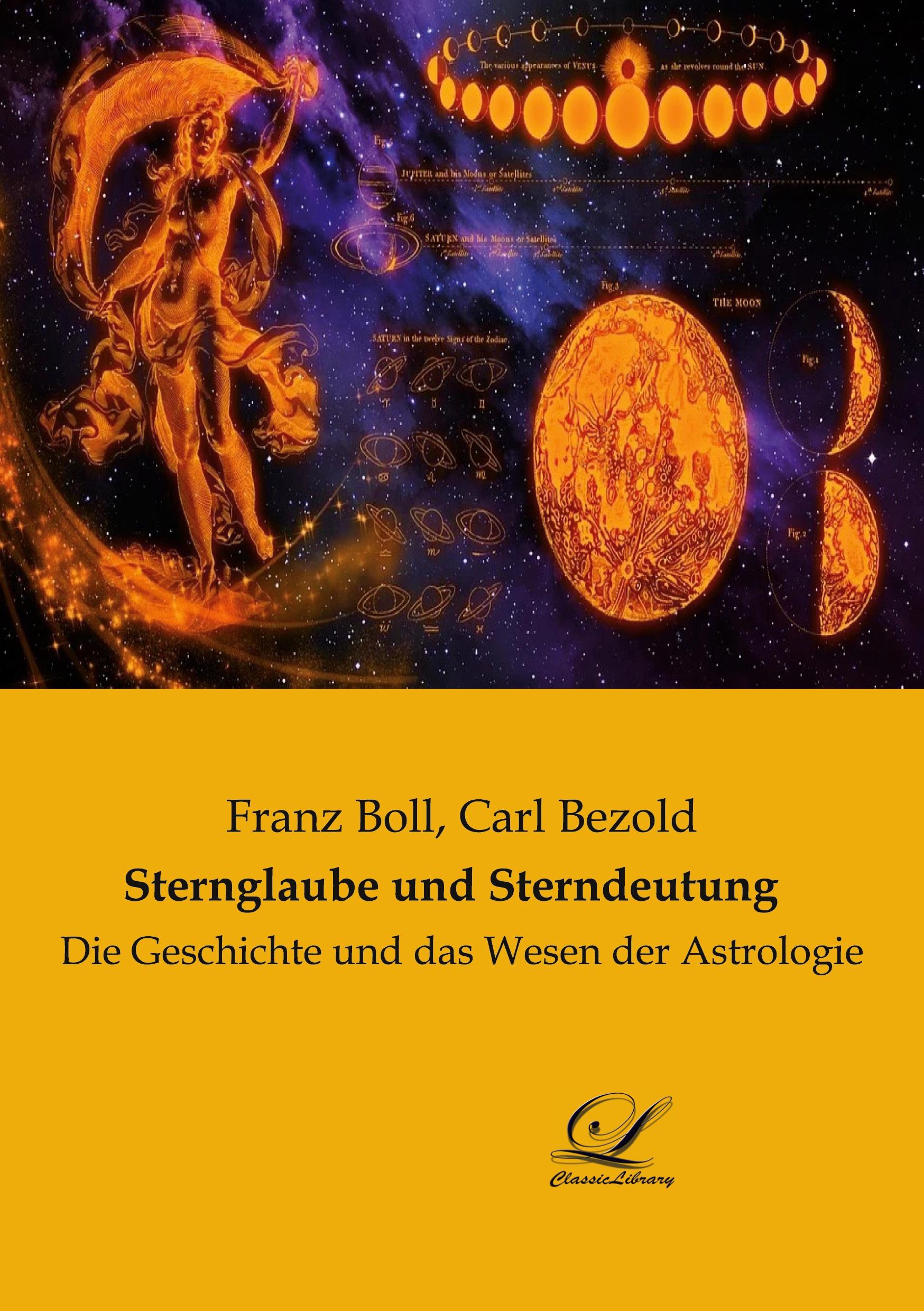 Cover: 9783961672912 | Sternglaube und Sterndeutung | Franz Boll (u. a.) | Taschenbuch | 2021