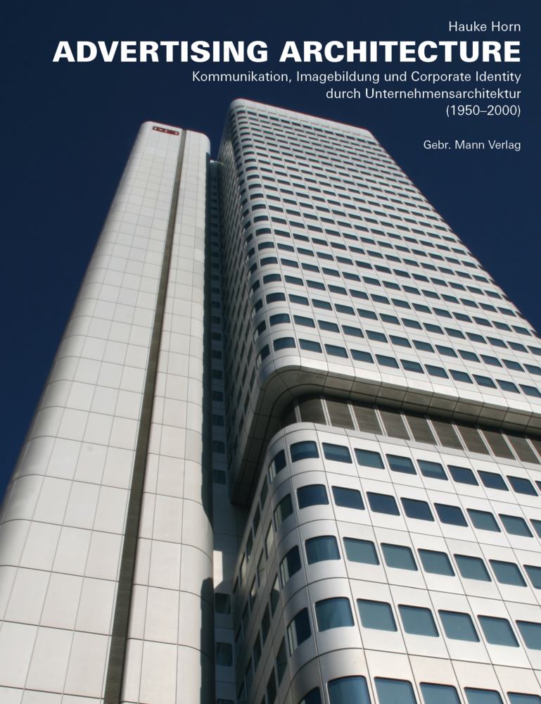 Cover: 9783786128816 | ADVERTISING ARCHITECTURE | Hauke Horn | Buch | 272 S. | Deutsch | 2022