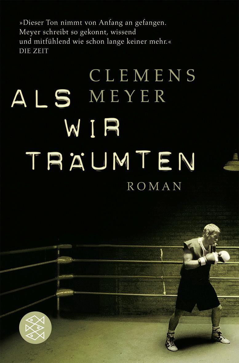 Cover: 9783596173051 | Als wir träumten | Clemens Meyer | Taschenbuch | Deutsch | 2007
