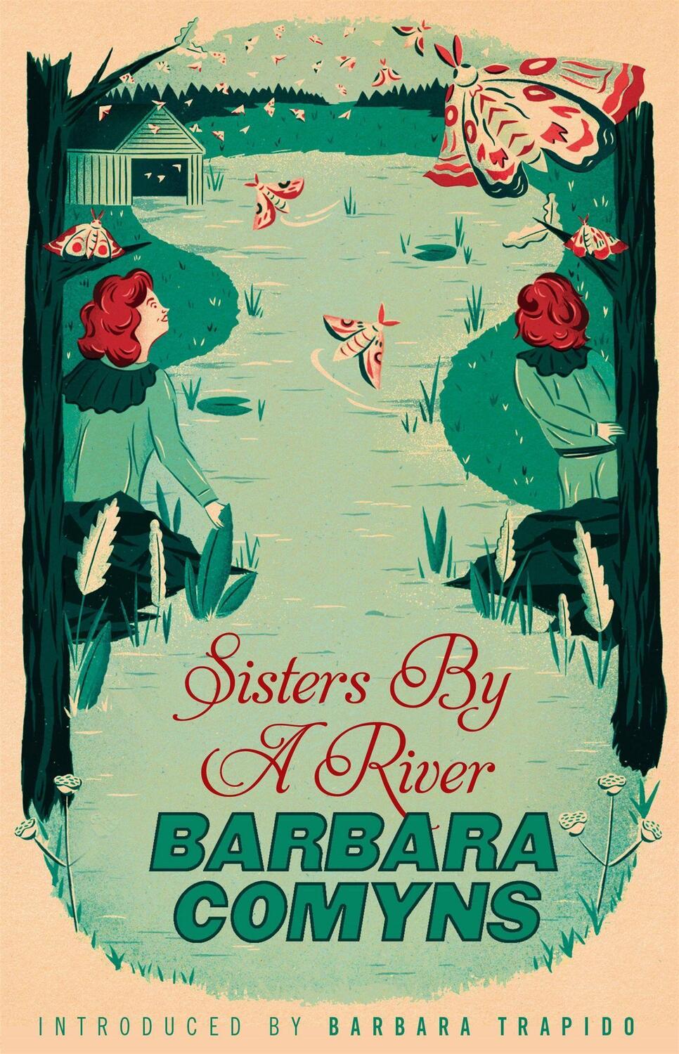 Cover: 9781844088379 | Sisters By A River | A Virago Modern Classic | Barbara Comyns | Buch