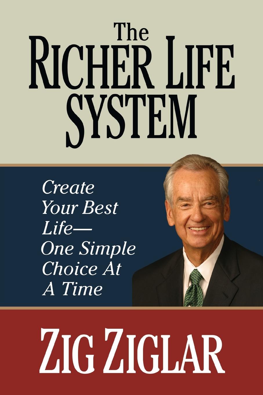 Cover: 9781722505127 | The Richer Life System | Zig Ziglar | Taschenbuch | Englisch | 2022