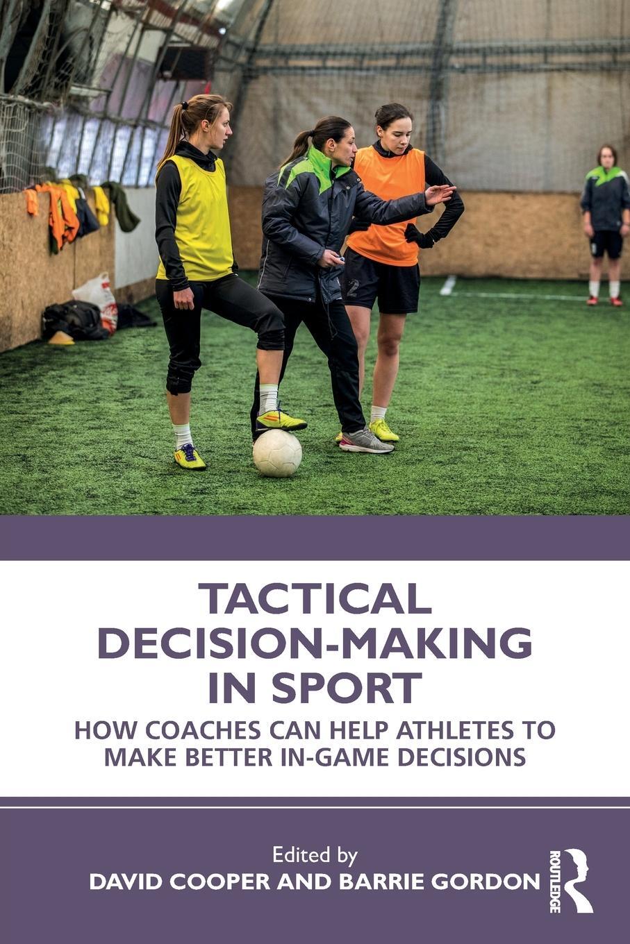 Cover: 9780367275242 | Tactical Decision-Making in Sport | Barrie Gordon | Taschenbuch | 2020