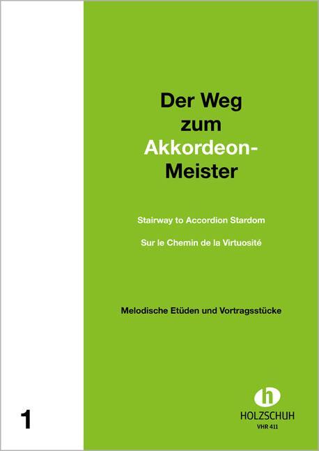 Cover: 4031659004114 | Der Weg zum Akkordeonmeister 1 | Alfons Holzschuh | Broschüre