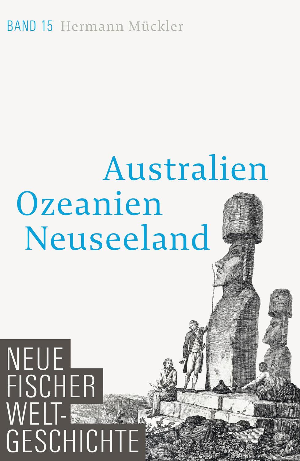 Cover: 9783100108456 | Neue Fischer Weltgeschichte. Band 15 | Hermann Mückler | Buch | 2020