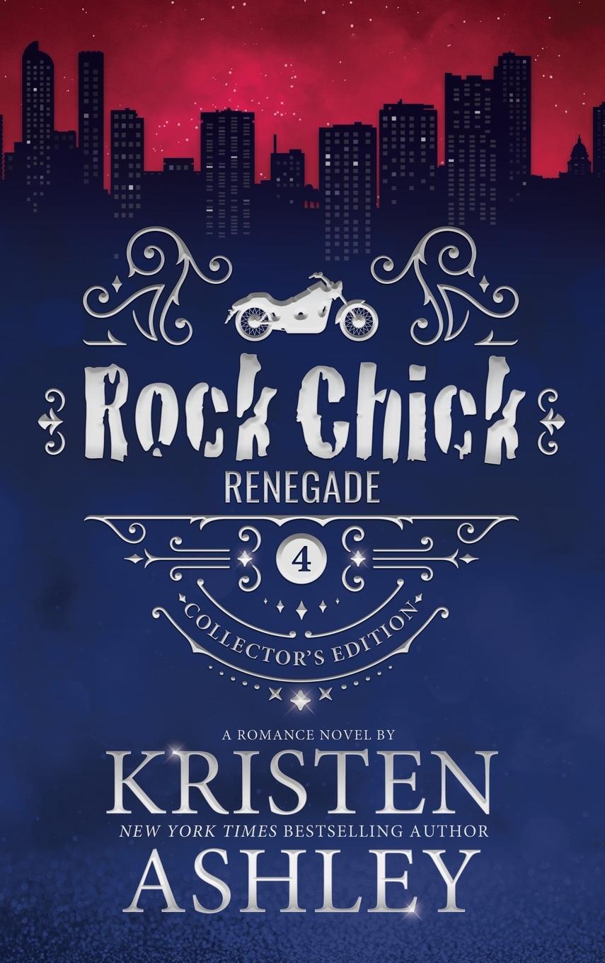 Cover: 9781954680432 | Rock Chick Renegade Collector's Edition | Kristen Ashley | Buch | 2023