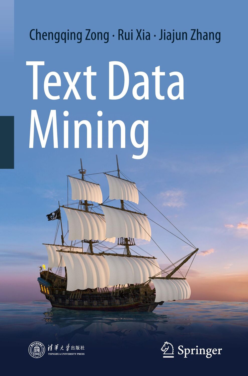 Cover: 9789811600999 | Text Data Mining | Chengqing Zong (u. a.) | Buch | xxi | Englisch