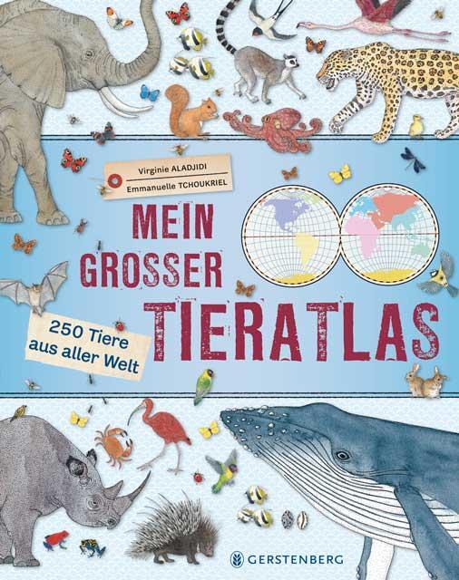 Cover: 9783836958110 | Mein großer Tieratlas | 250 Tiere aus aller Welt | Virginie Aladjidi