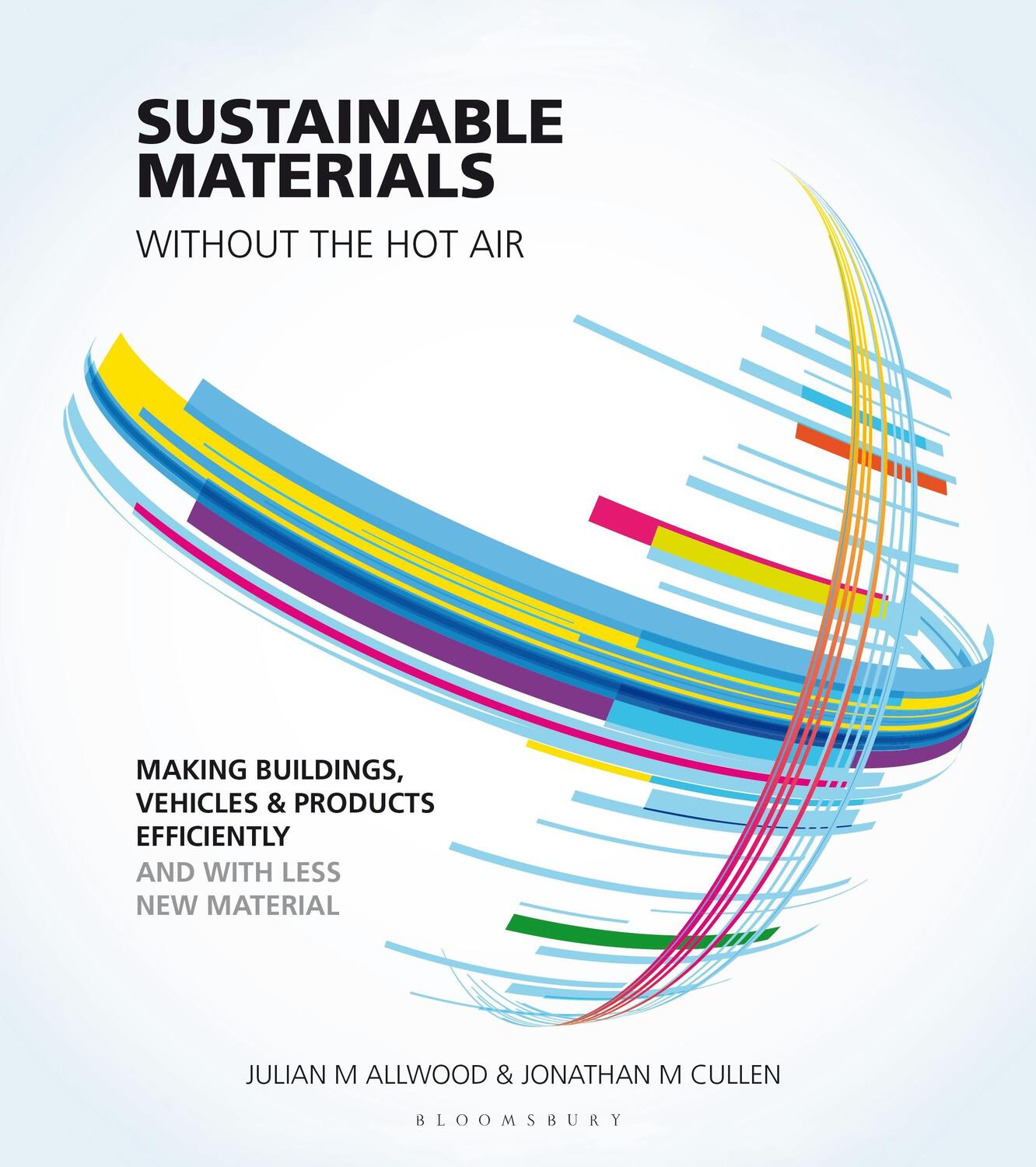 Cover: 9781906860301 | Sustainable Materials without the hot air | Jonathan Cullen (u. a.)