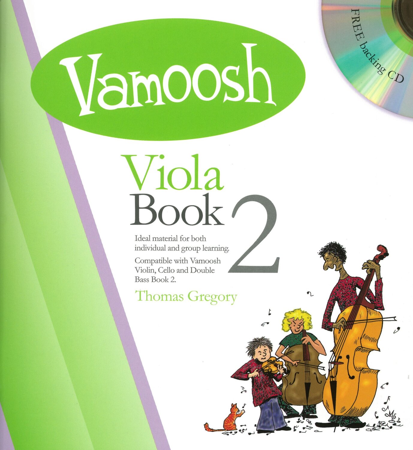Cover: 9790900222510 | Vamoosh Viola Book 2 | Thomas Gregory | Vamoosh | Buch + CD | 2010