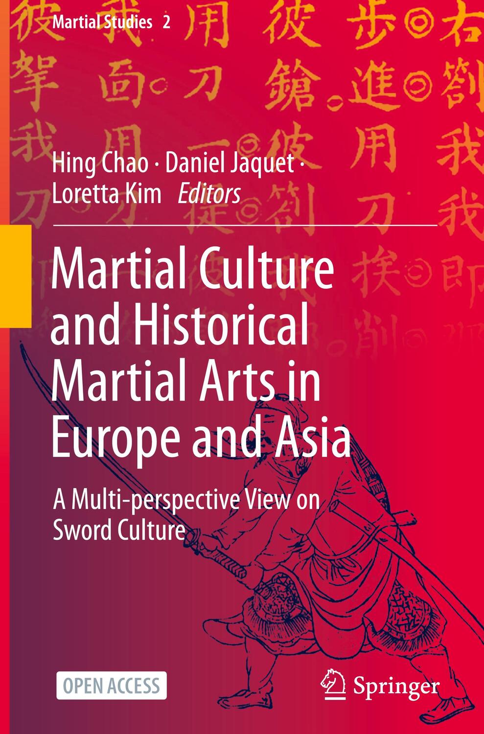 Cover: 9789811920363 | Martial Culture and Historical Martial Arts in Europe and Asia | Buch