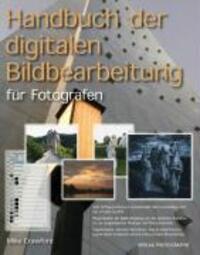 Cover: 9783933131911 | Handbuch der digitalen Bildbearbeitung für Fotografen | Mike Crawford