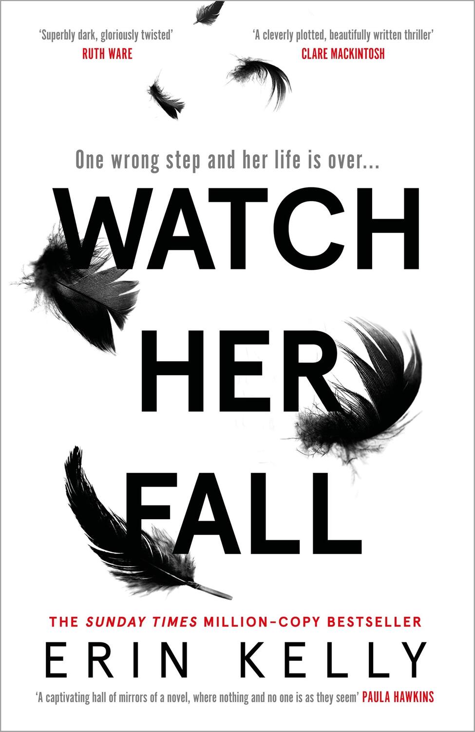Cover: 9781473680838 | Watch Her Fall | Erin Kelly | Buch | Gebunden | Englisch | 2021