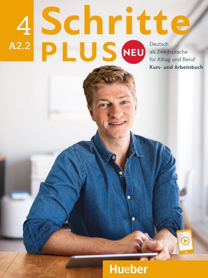Cover: 9783198010839 | Schritte plus Neu 4 A2.2 Kursbuch und Arbeitsbuch mit Audios online