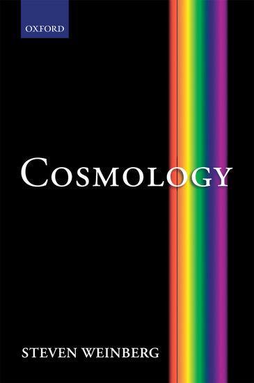 Cover: 9780198526827 | Cosmology | Steven Weinberg | Buch | Gebunden | Englisch | 2008