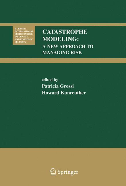 Cover: 9780387230825 | Catastrophe Modeling | A New Approach to Managing Risk | Buch | xx