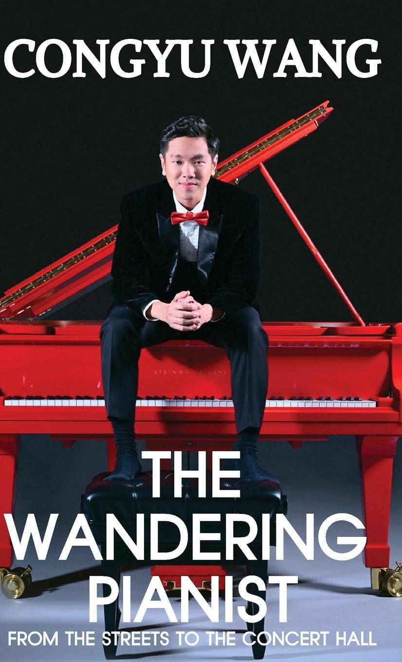 Cover: 9789811888366 | The Wandering Pianist | Congyu Wang | Buch | Englisch | 2023