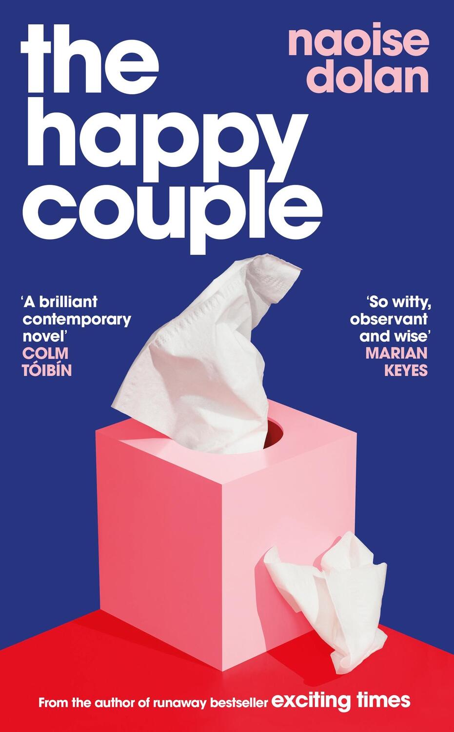 Cover: 9781474613507 | The Happy Couple | Naoise Dolan | Taschenbuch | 288 S. | Englisch