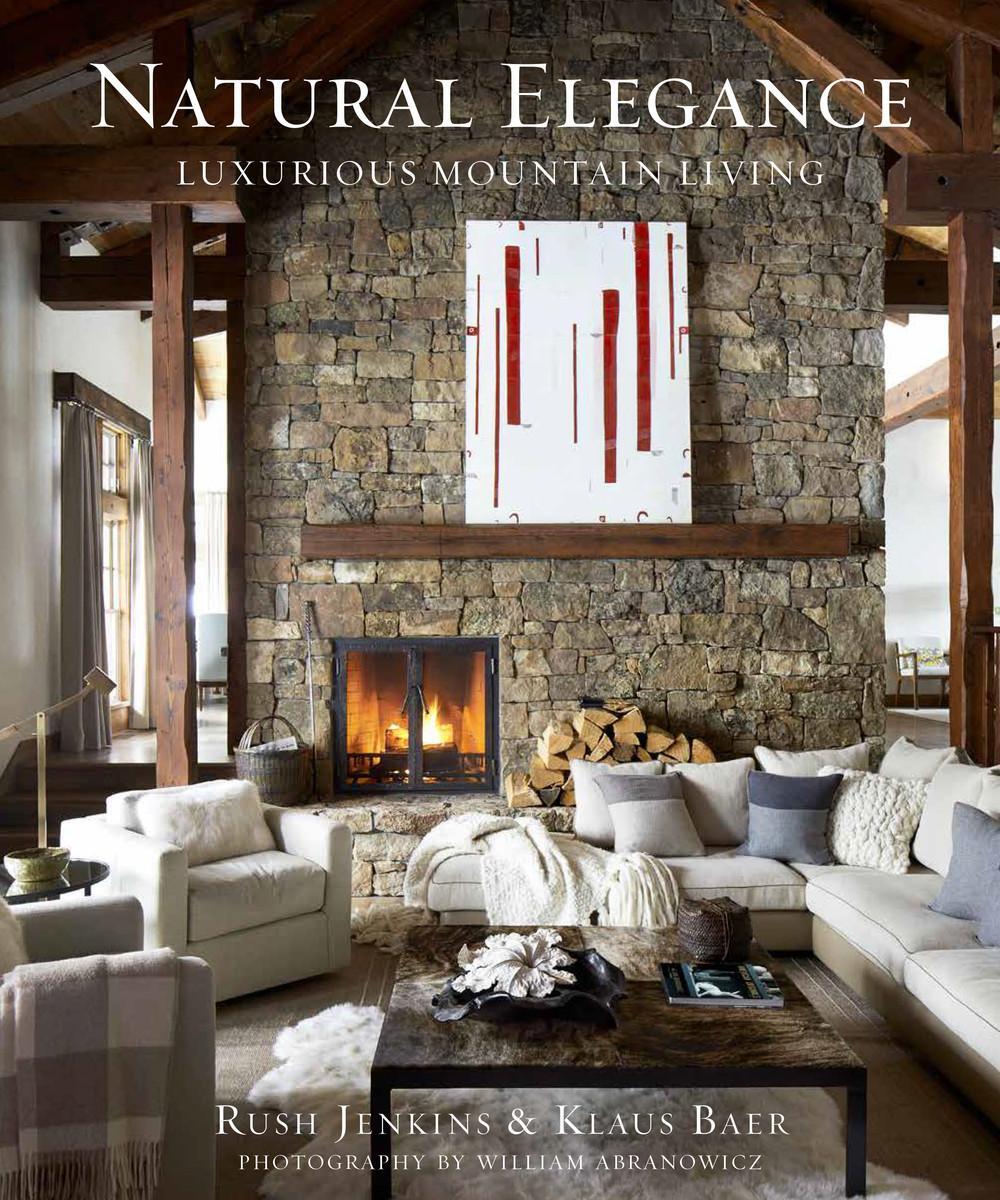 Cover: 9780865653726 | Natural Elegance | Luxurious Mountain Living | Rush Jenkins (u. a.)