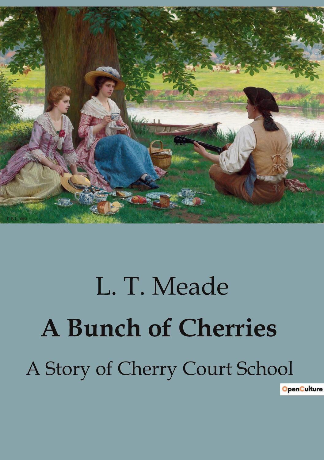 Cover: 9791041829392 | A Bunch of Cherries | A Story of Cherry Court School | L. T. Meade
