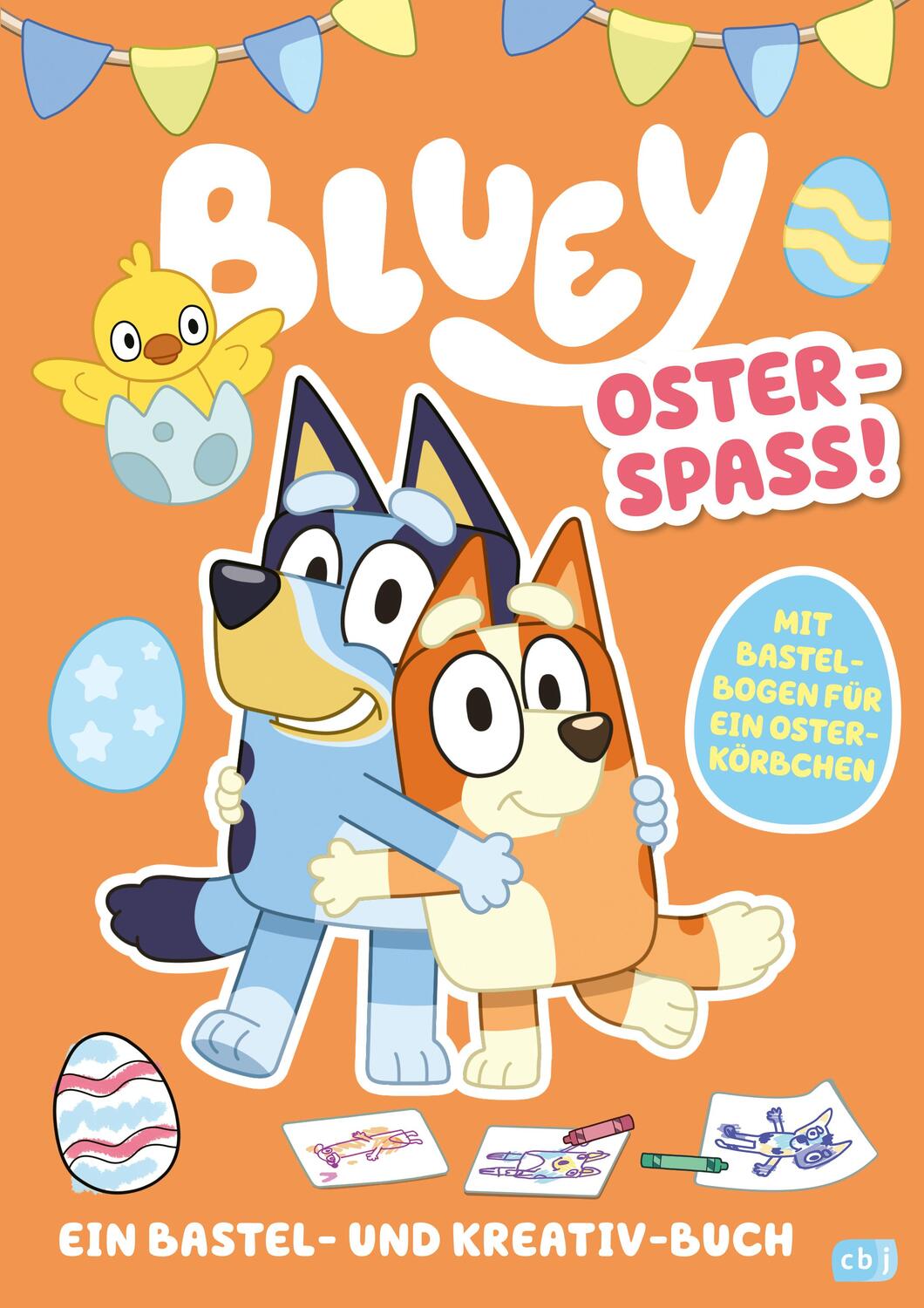 Cover: 9783570181874 | BLUEY - Oster-Spaß - Ein Bastel- und Kreativ-Buch | Buch | 28 S. | cbj