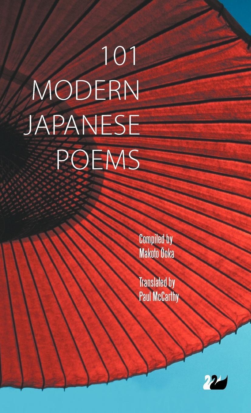 Cover: 9780857285584 | 101 Modern Japanese Poems | Buch | HC gerader Rücken kaschiert | 2012