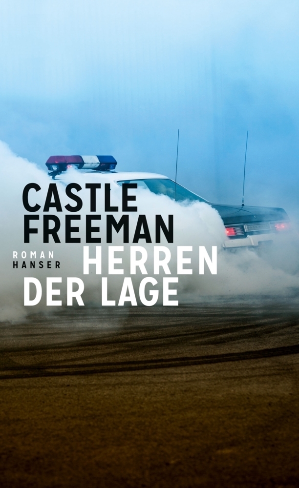 Cover: 9783446270756 | Herren der Lage | Roman | Castle Freeman | Buch | 184 S. | Deutsch