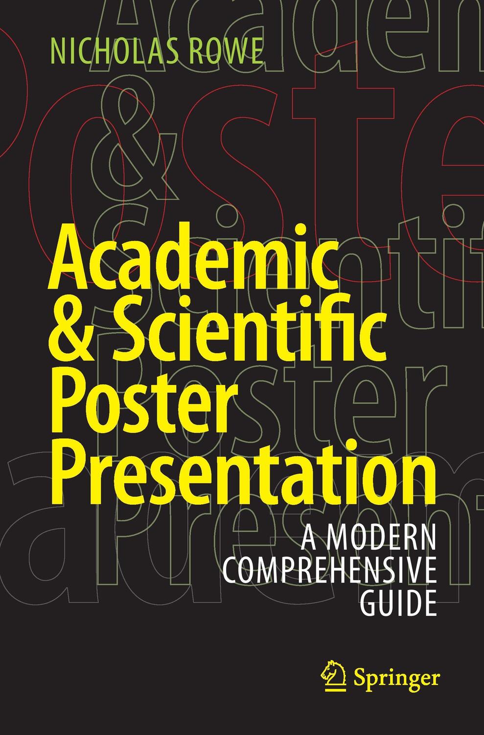 Cover: 9783319612782 | Academic &amp; Scientific Poster Presentation | Nicholas Rowe | Buch | XV