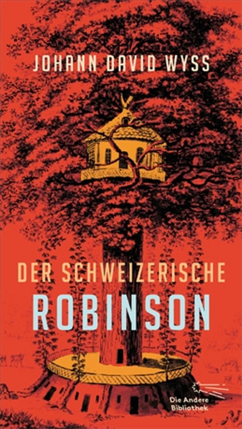 Cover: 9783847703839 | Der Schweizerische Robinson | Johann David Wyss | Buch | Deutsch